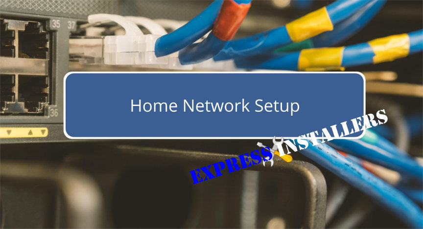 Home Network Setup