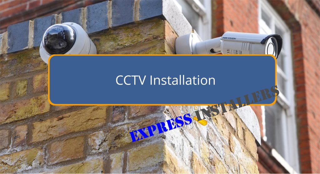 CCTV Installation