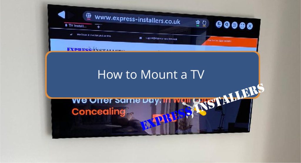 How to Mount a TV