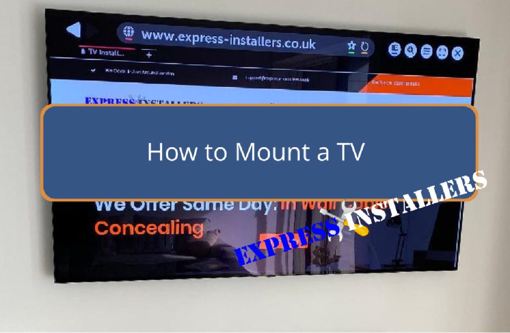 How to Mount a TV