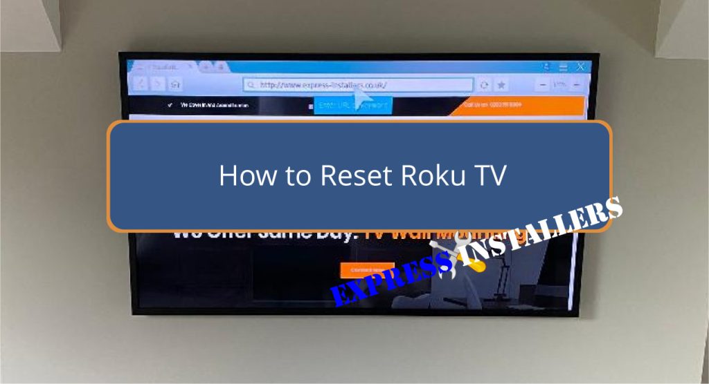 How to Reset Roku TV