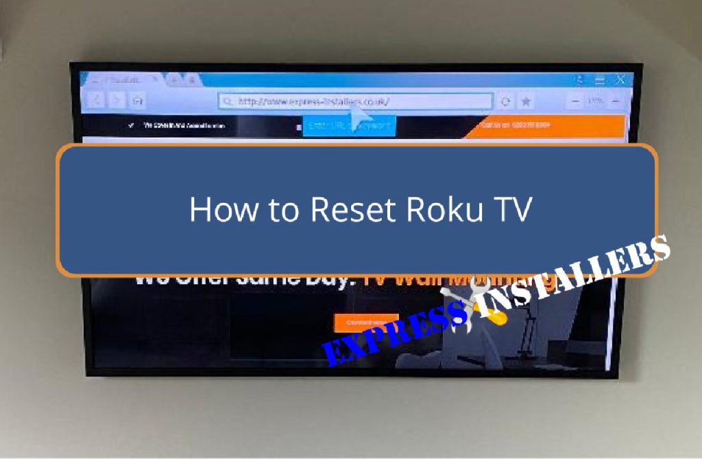 How to Reset Roku TV