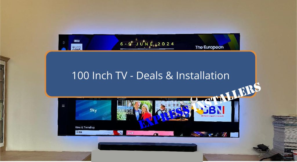 100 Inch TV