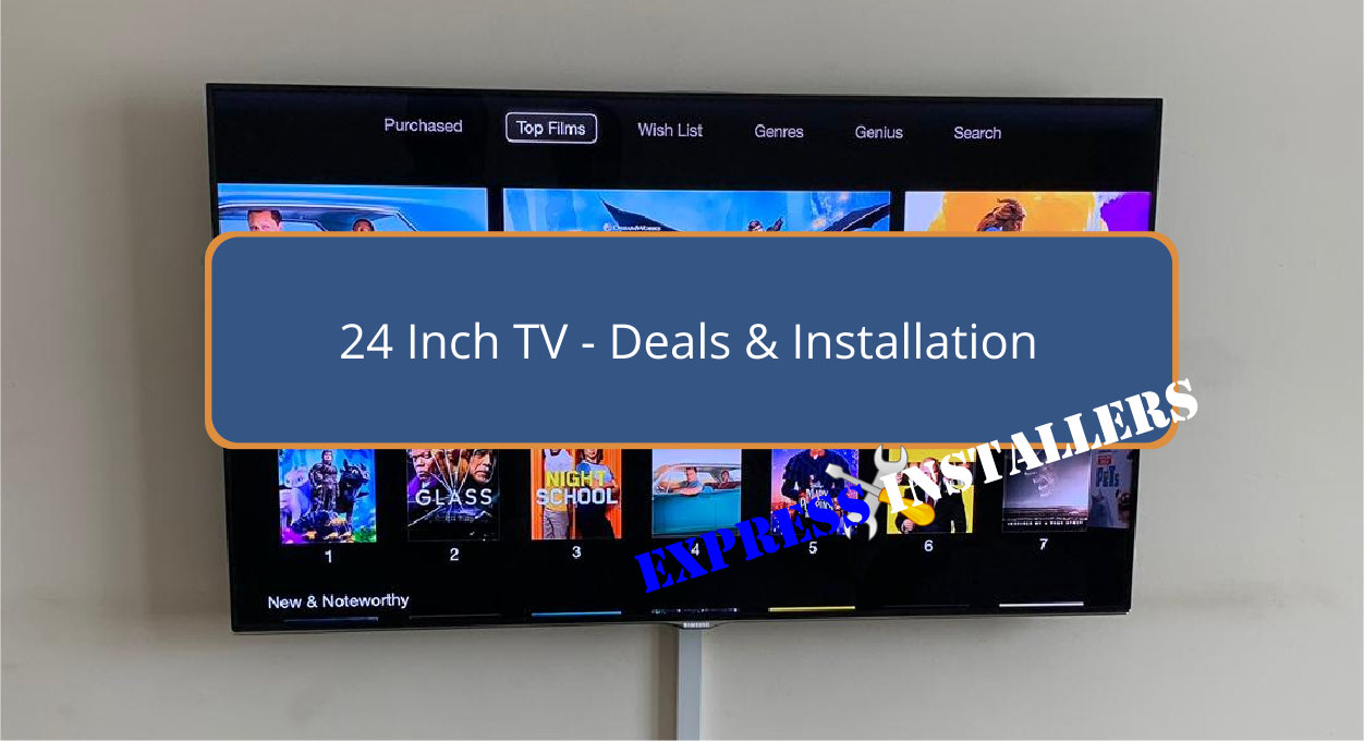 24 Inch Tv Express Installers