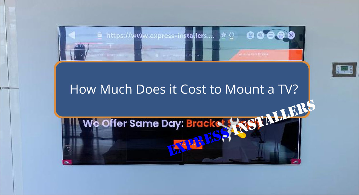 How Much Does it Cost to Mount a TV