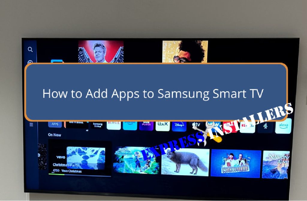 How to Add Apps to Samsung Smart TV