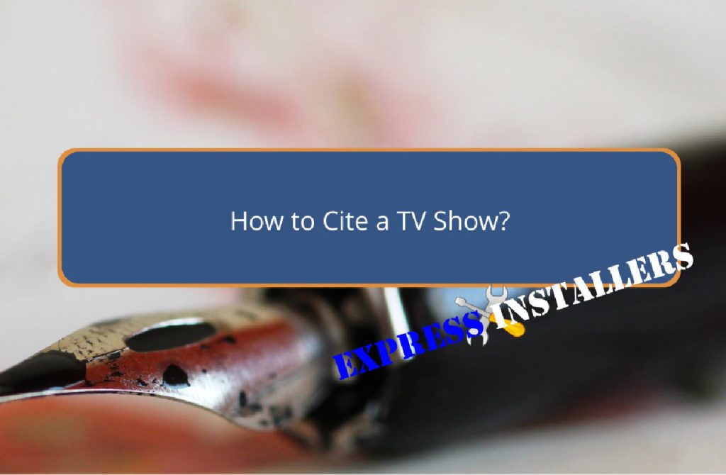 How to Cite a TV Show