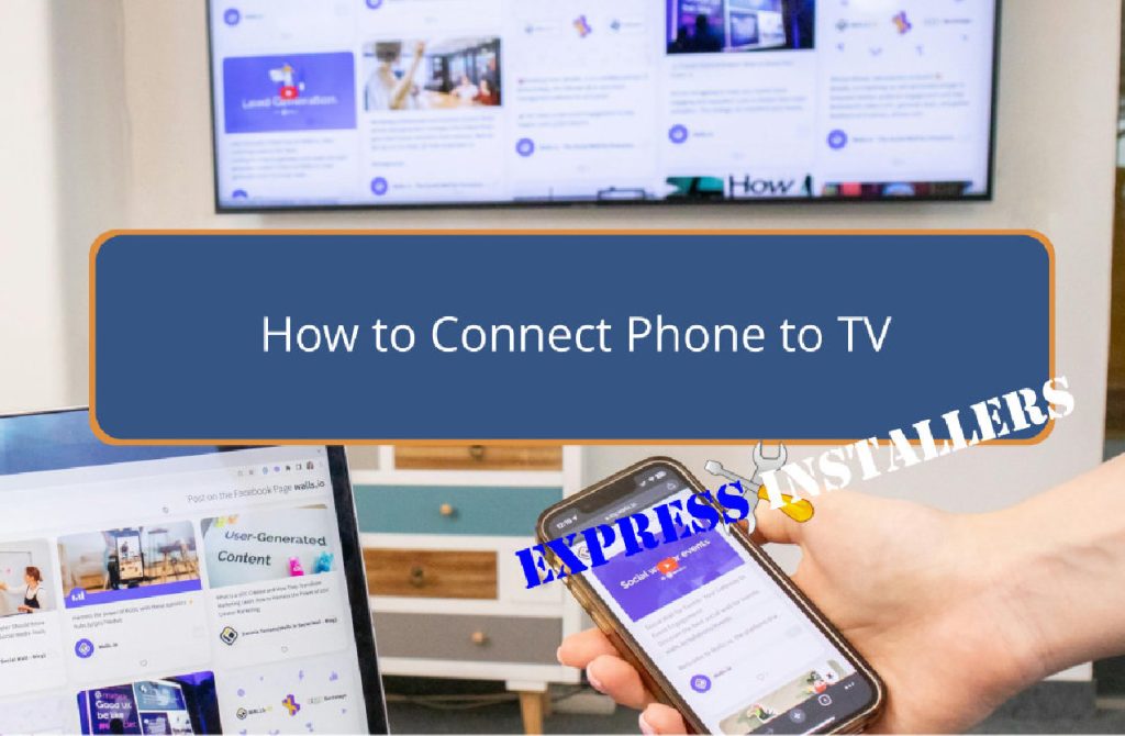 How to Connect Phone to TV