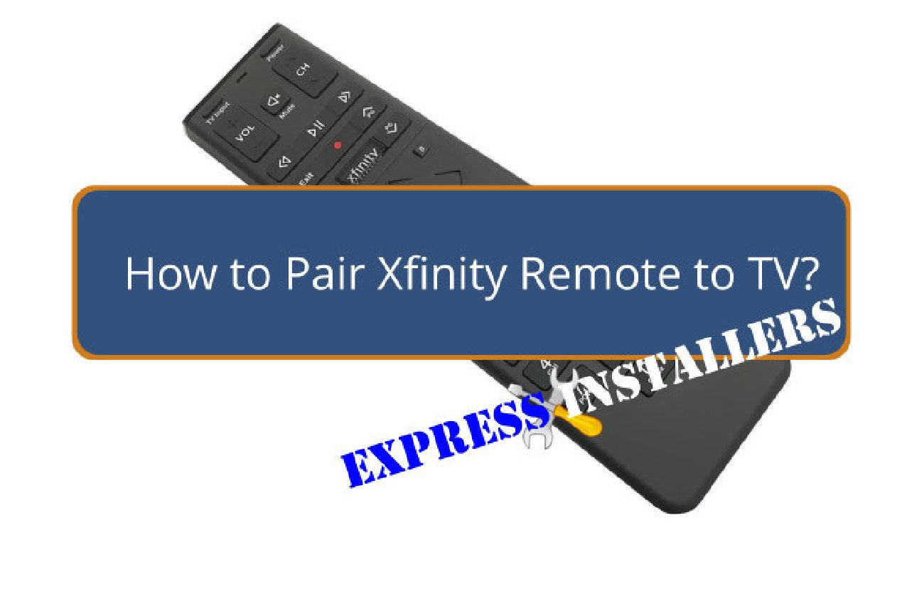 How to Pair Xfinity Remote to TV Express Installers