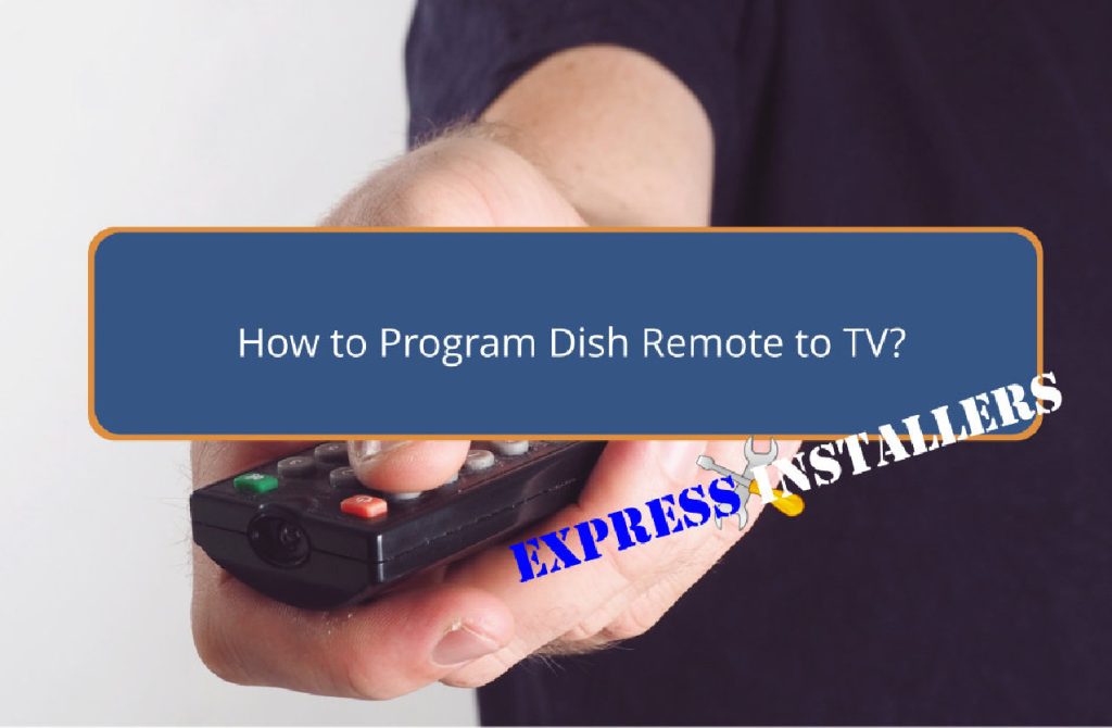 How to Program Dish Remote to TV