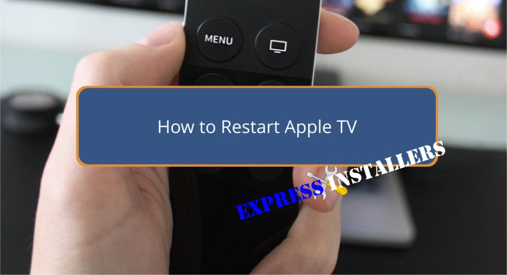 How to Restart Apple TV