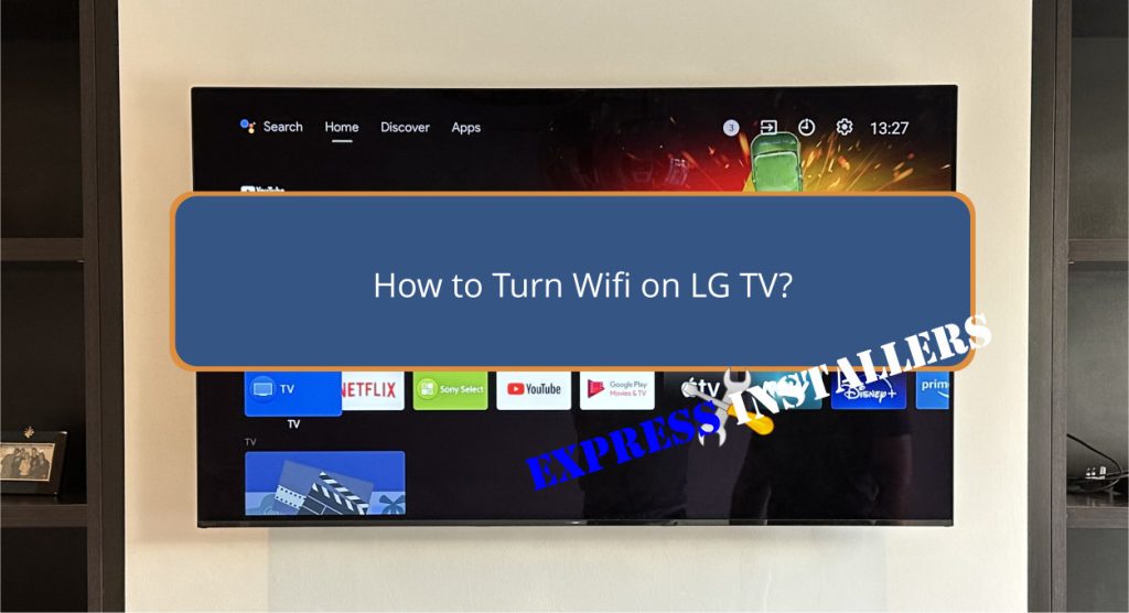 How to Turn Wifi on LG TV