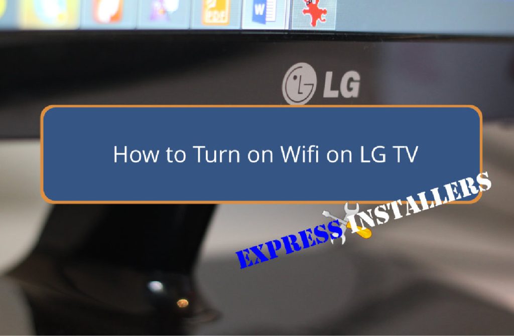 How to Turn on Wifi on Lg TV