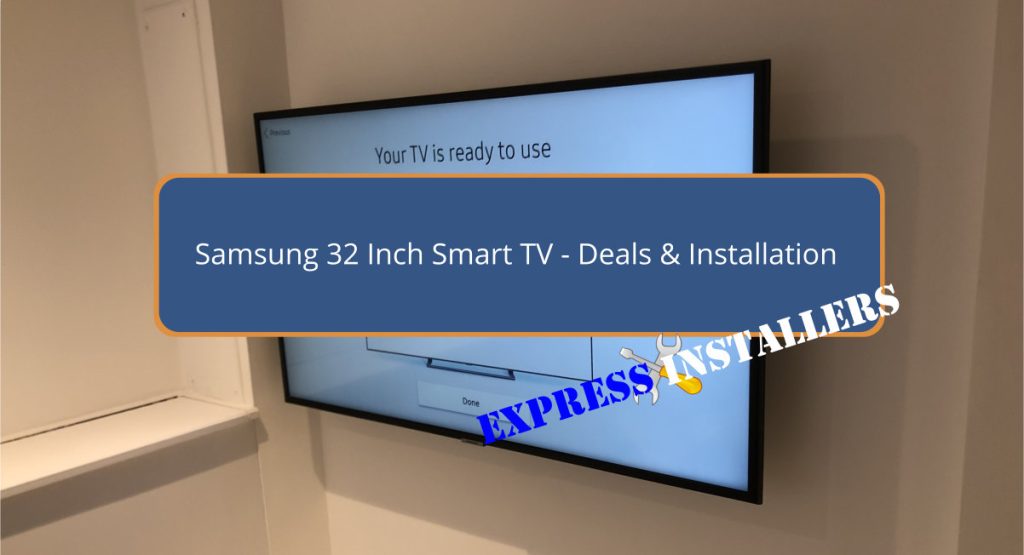 Samsung 32 Inch Smart TV