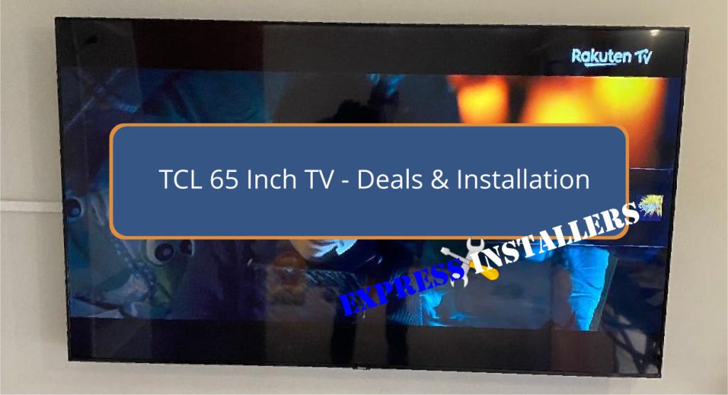 TCL 65 Inch TV