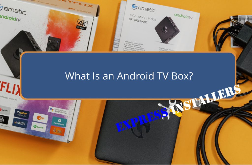 What Is an Android TV Box