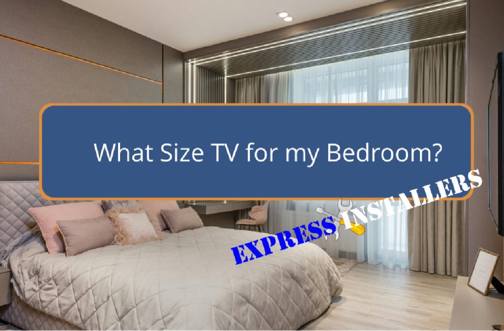 What Size TV for my Bedroom