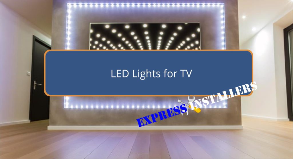 LED Lights for TV