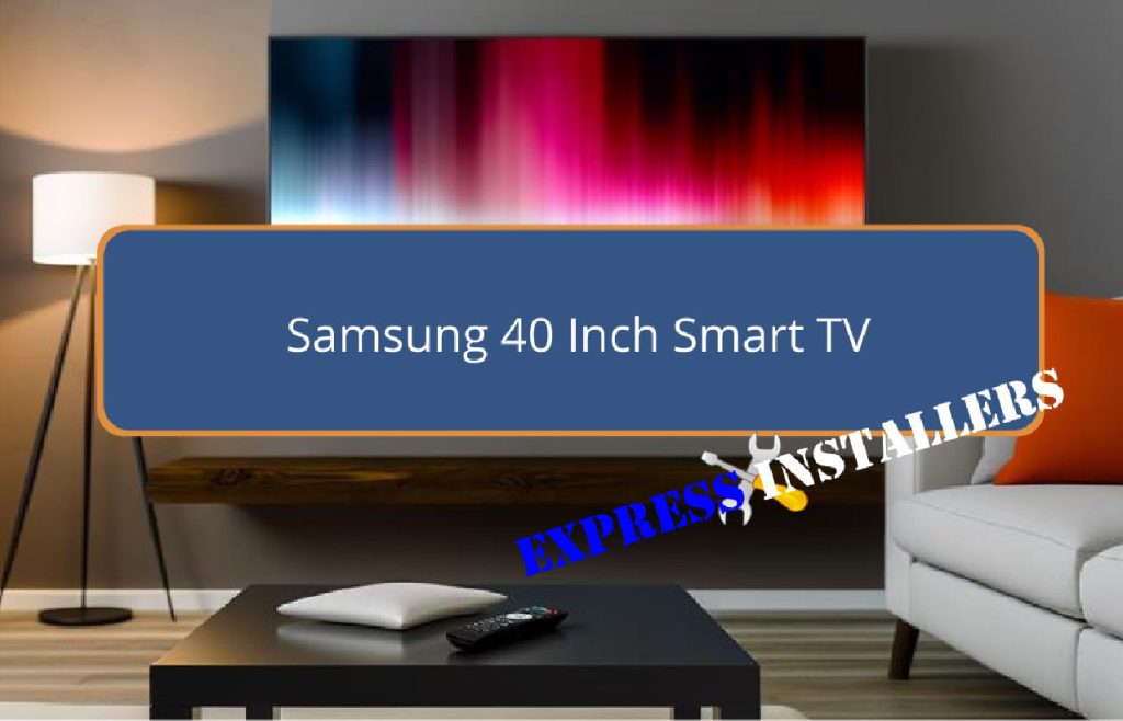 Samsung 40 Inch Smart TV