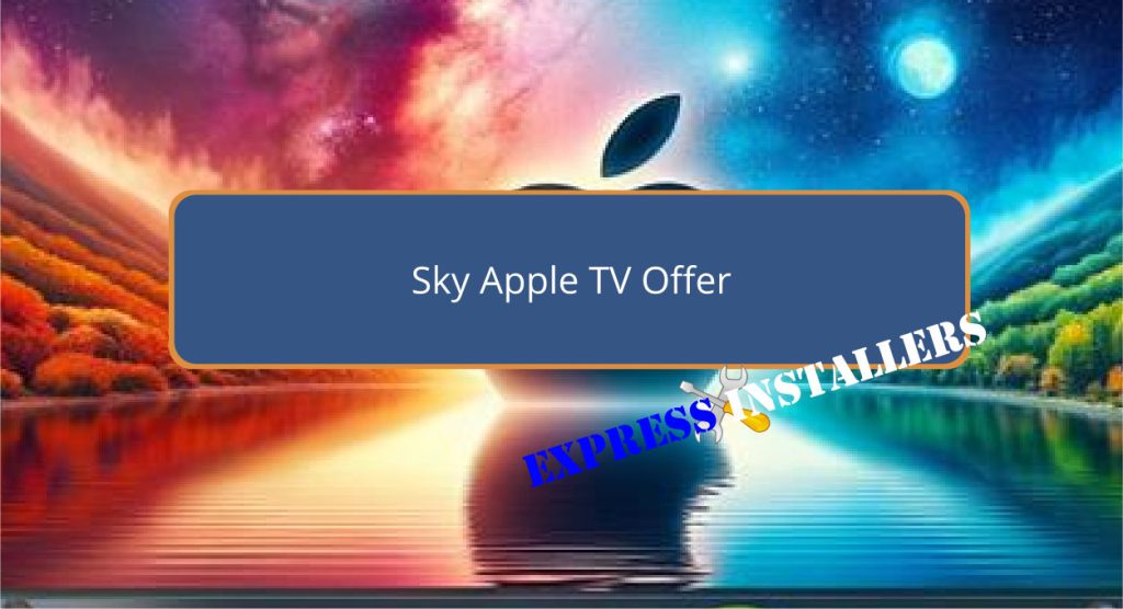 Sky Apple TV Offer