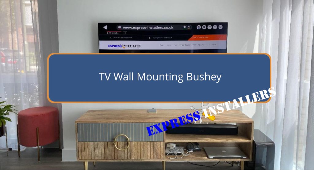 TV Wall Mounting Bushey