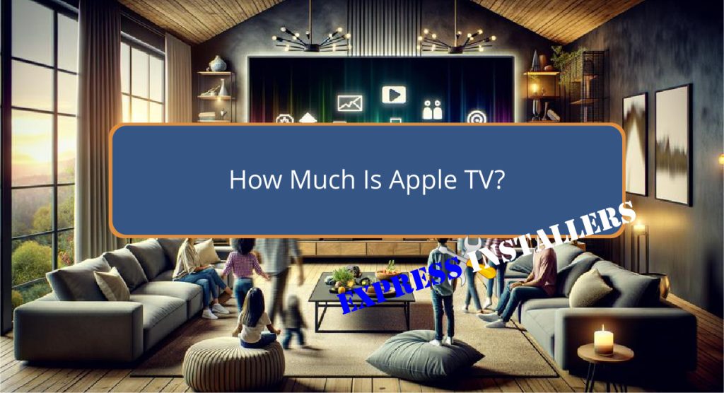 How Much Is Apple TV