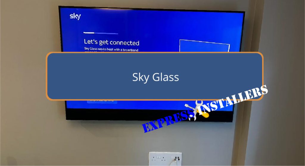 Sky Glass