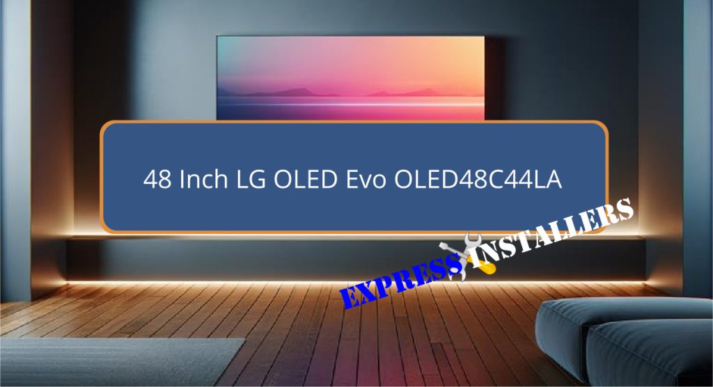 48 Inch LG OLED Evo OLED48C44LA