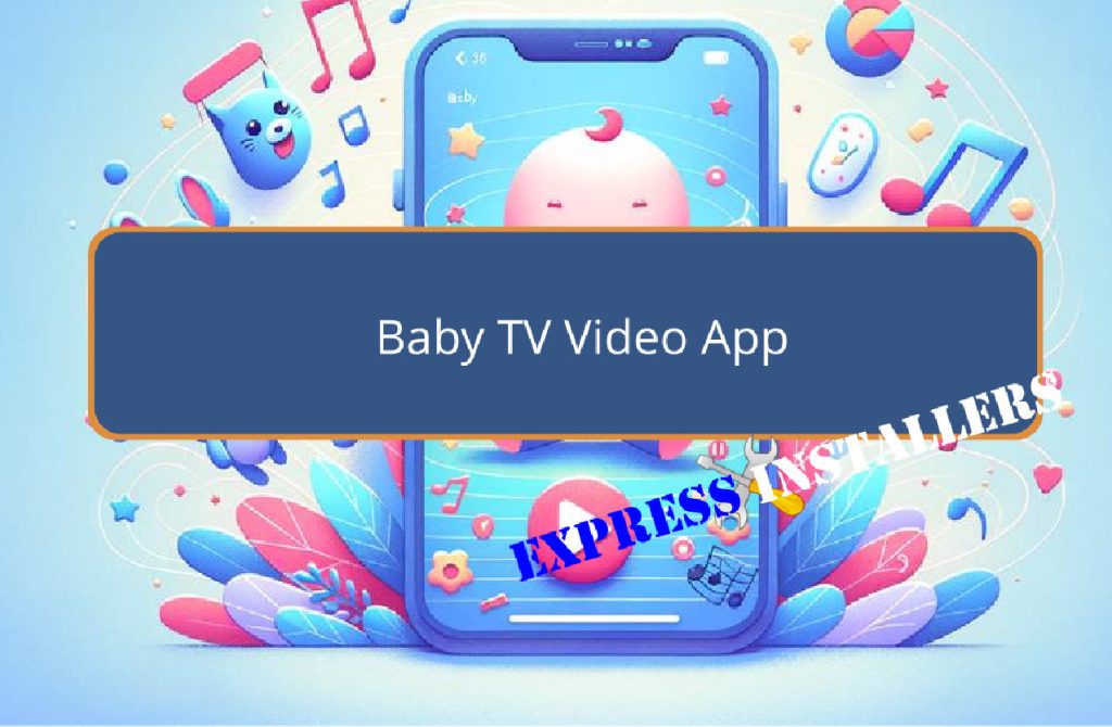 engaging baby friendly video content