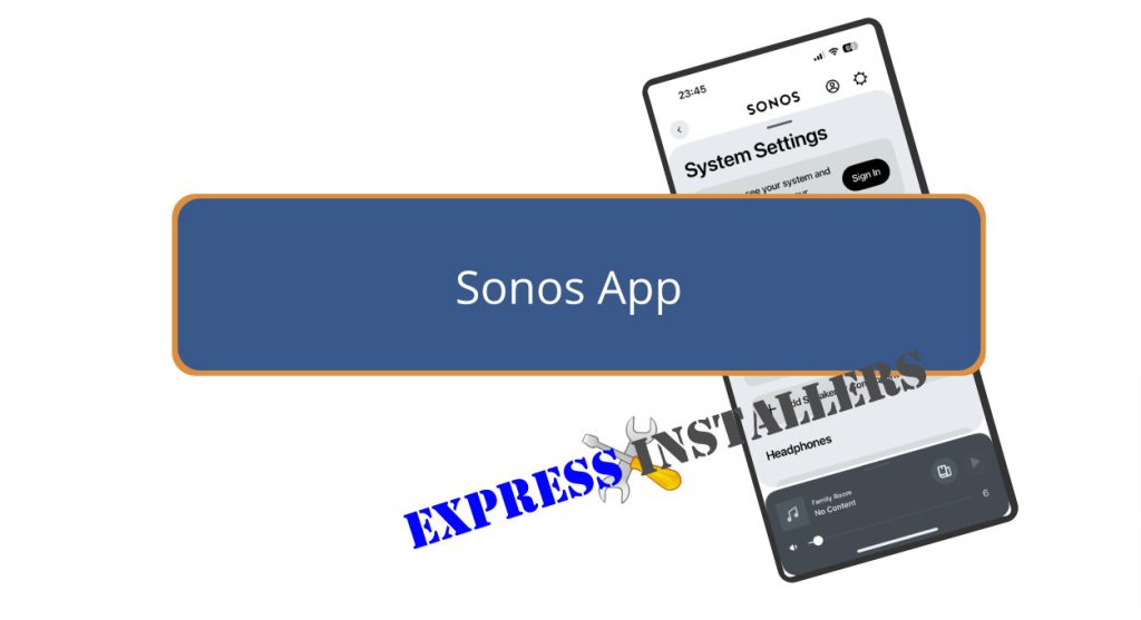 Sonos App