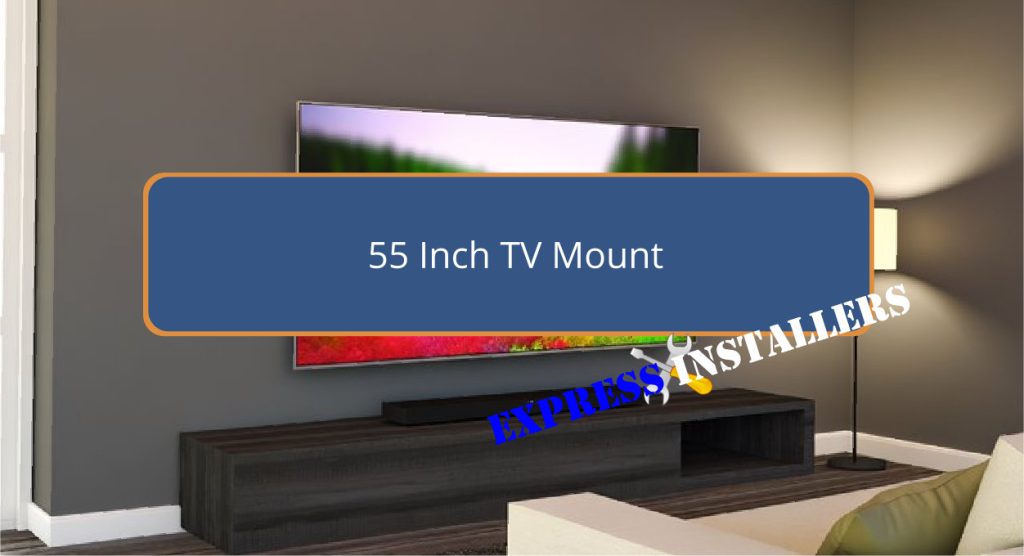 55 Inch TV Mount