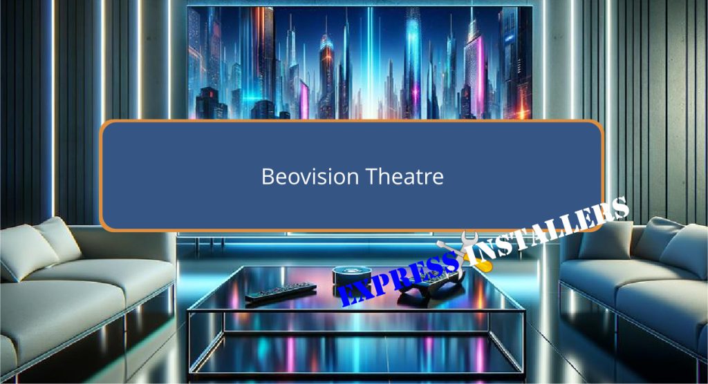 Beovision Theatre