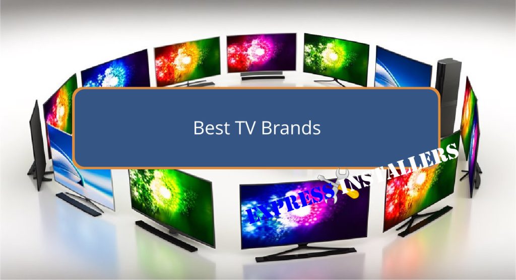 Best TV Brands