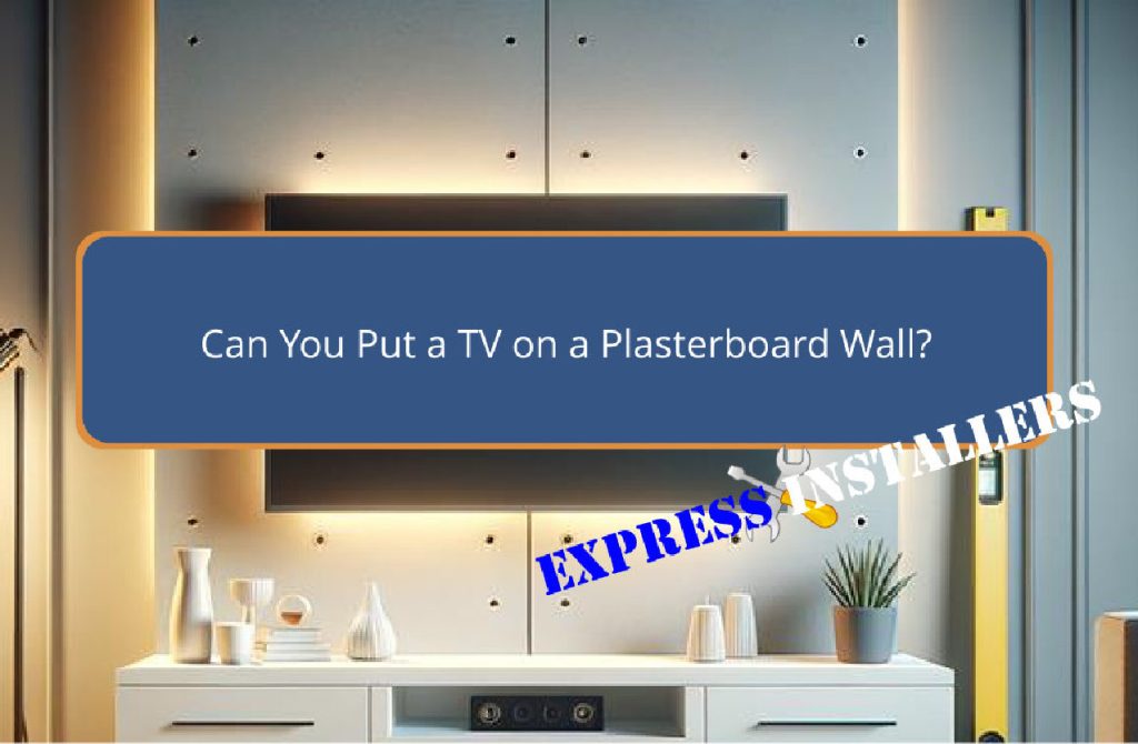 mounting tv on plasterboard