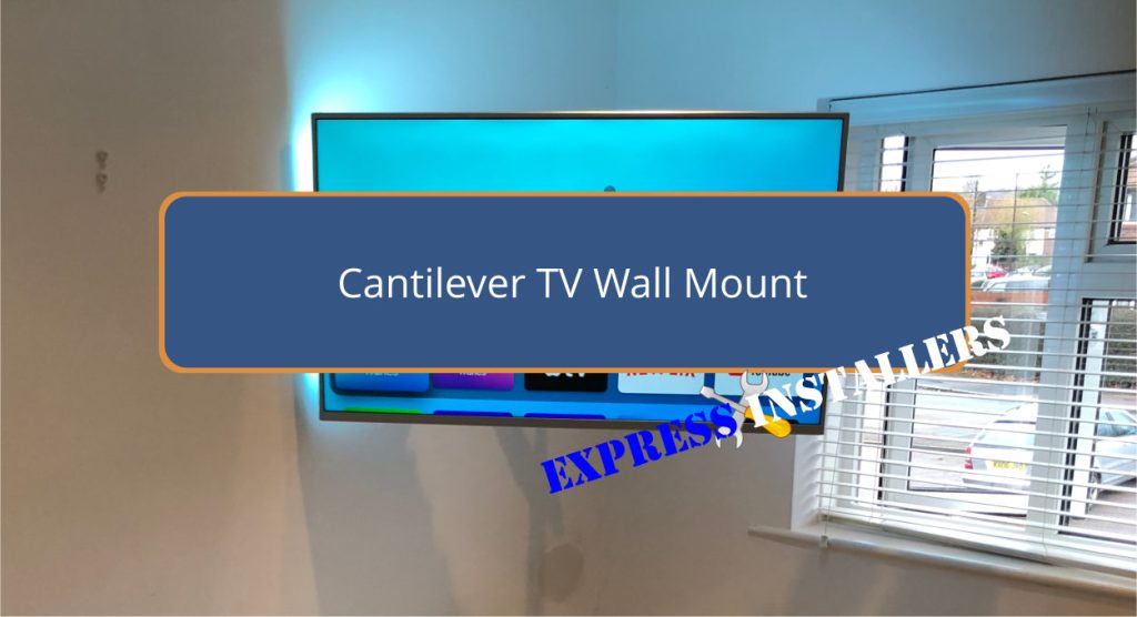 Cantilever TV Wall Mount 