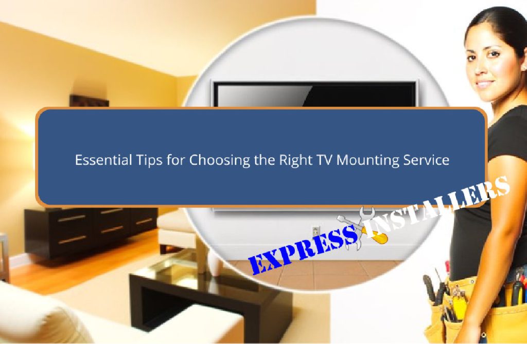 selecting ideal tv mounting services