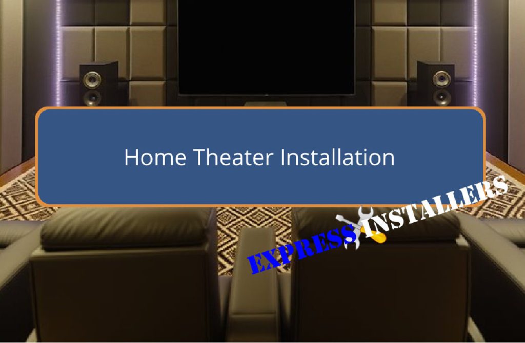 Home Theater Installation