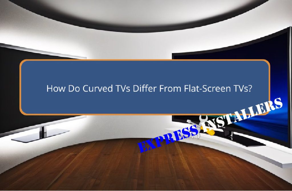 curved vs flat screen tvs