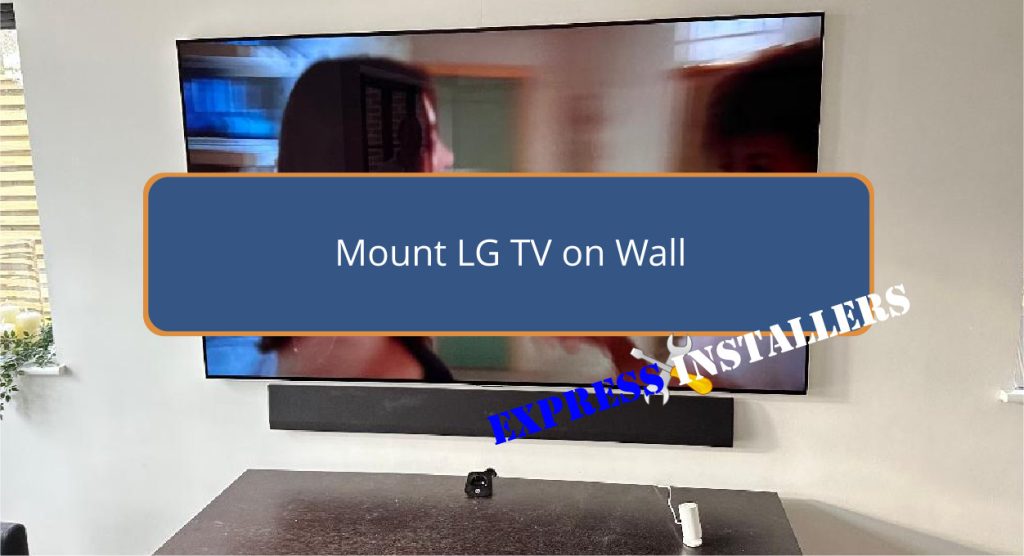 Mount LG TV on Wall