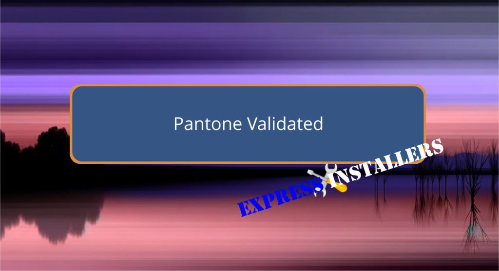 Pantone Validated