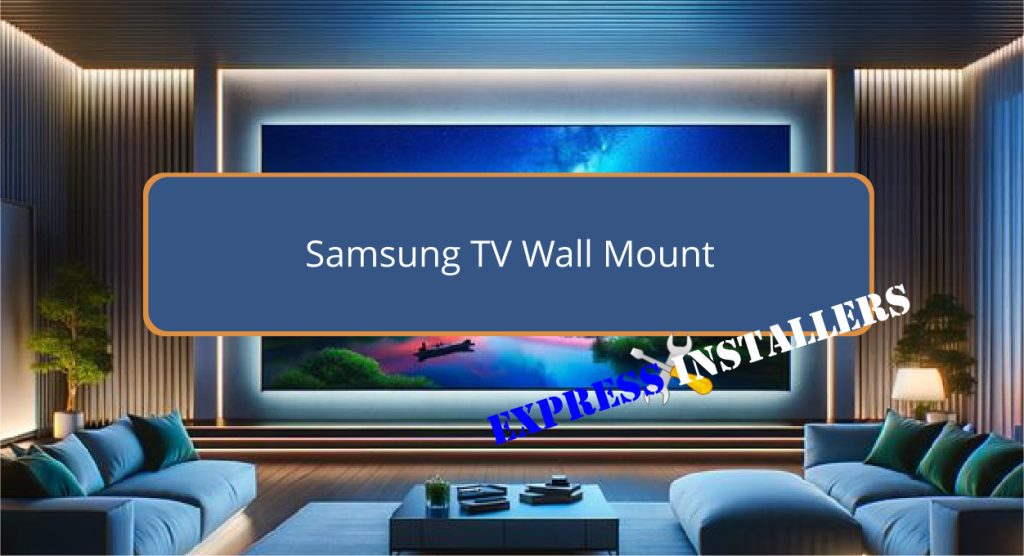 Samsung TV Wall Mount