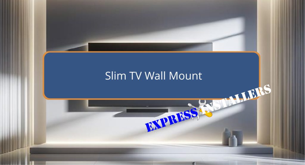 Slim TV Wall Mount