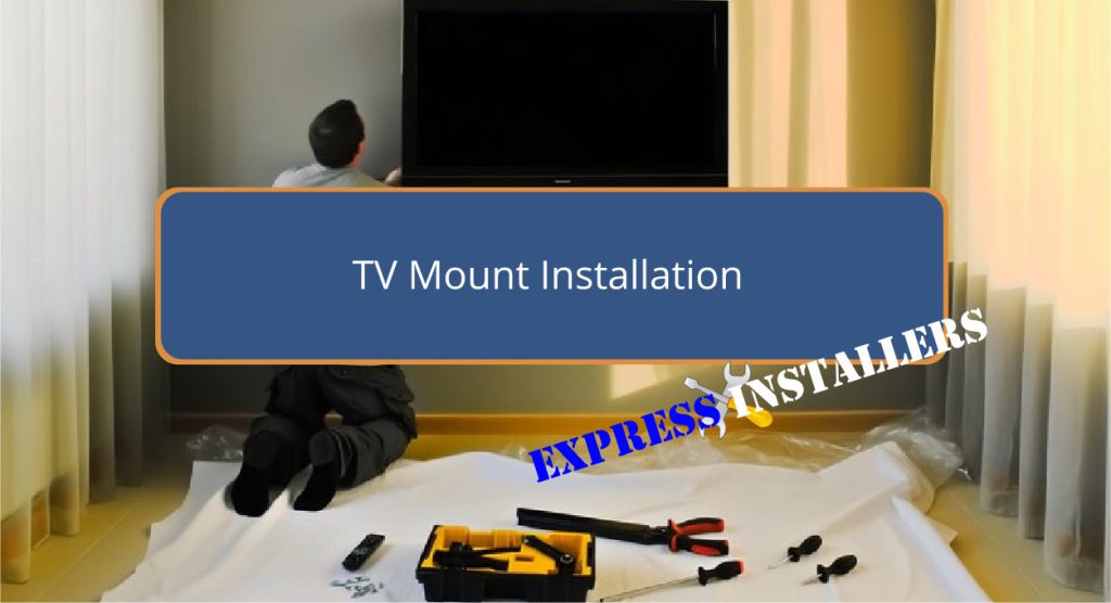 TV Mount Installation