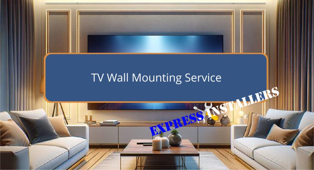 TV Wall Mounting Service