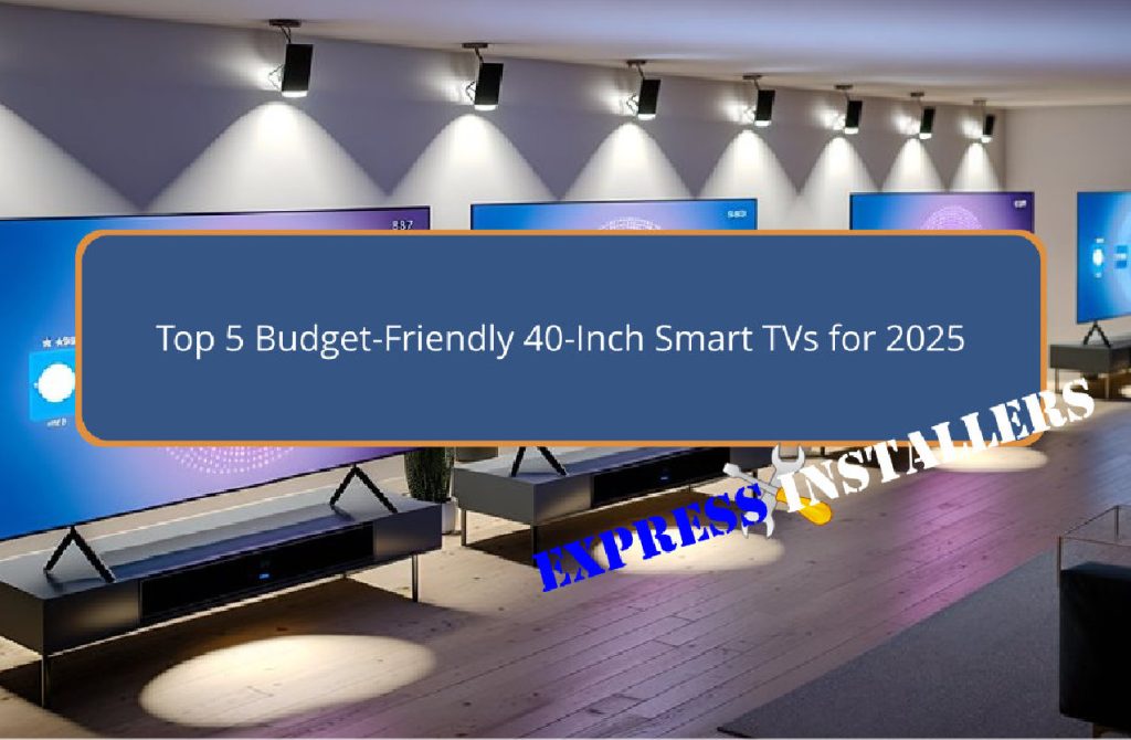 affordable 40 inch smart tvs