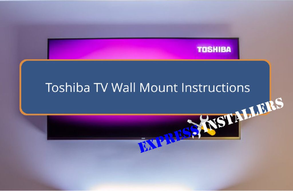 toshiba tv mounting guidelines