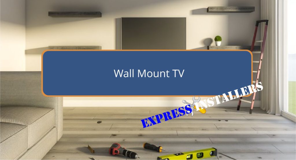 Wall Mount TV