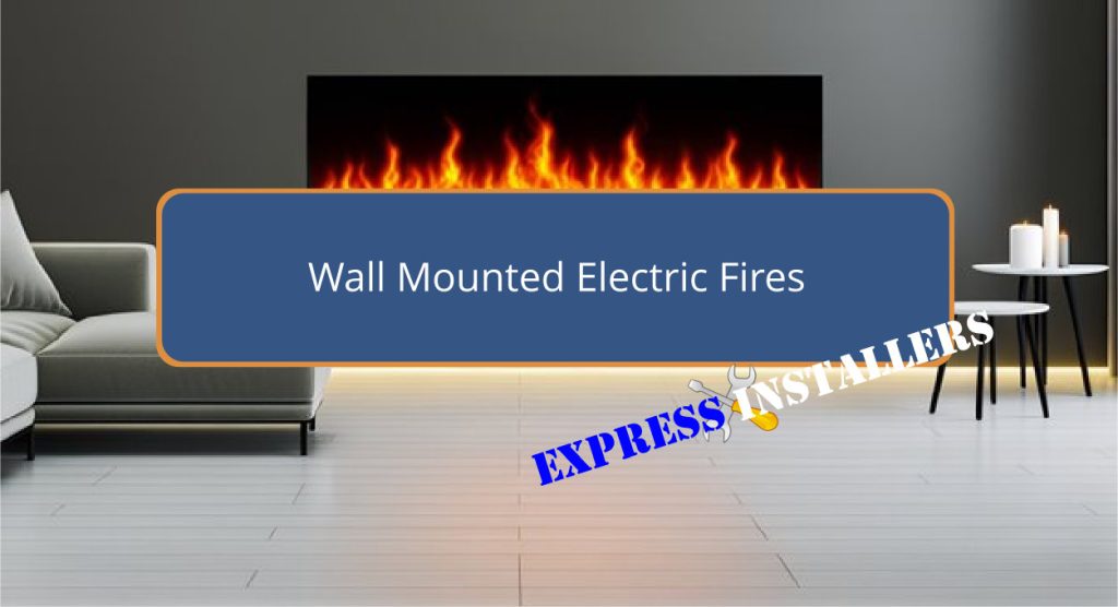 Wall Mounted Electric Fires