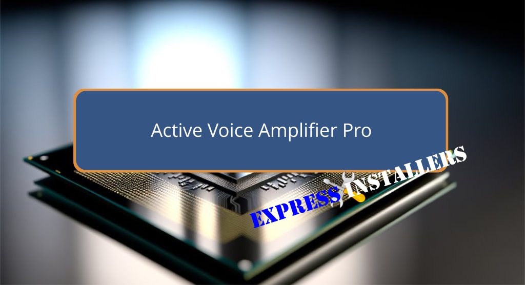 Active Voice Amplifier Pro