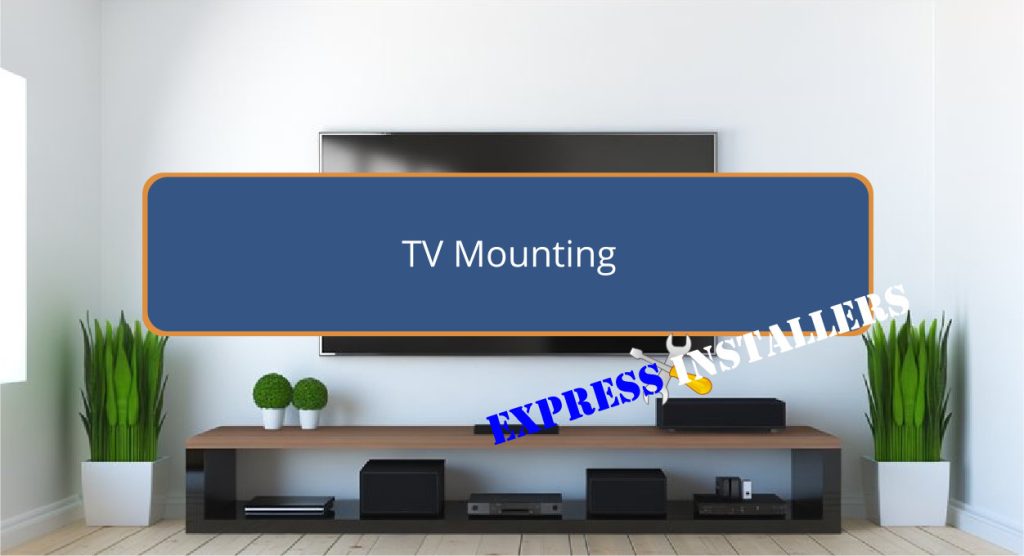 TV Mounting